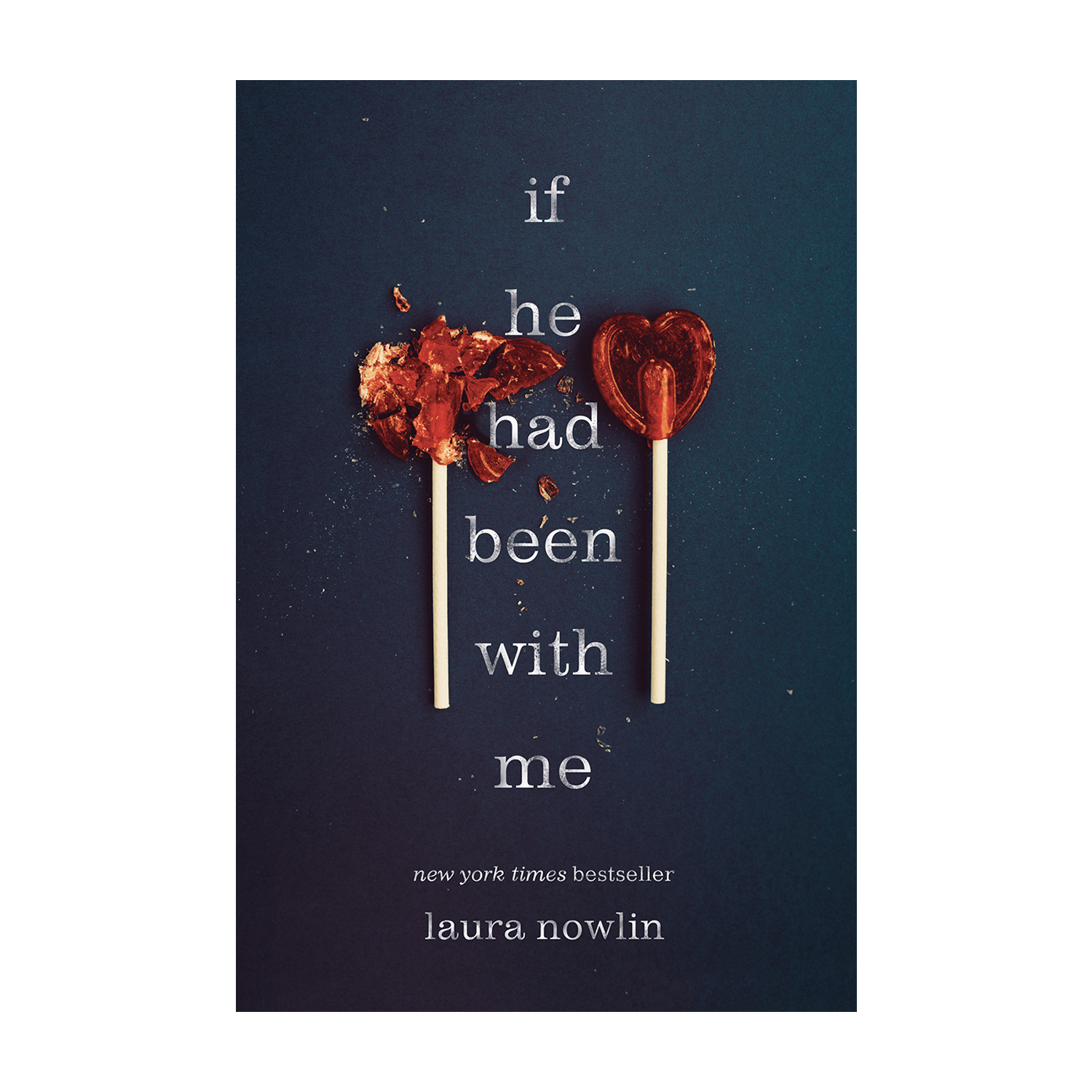 IF HE HAD BEEN WITH ME